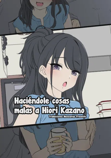 Haciéndole cosas malas a Hiori Kazano